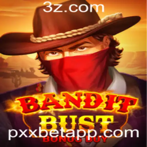 Descubra o Empolgante Jogo BanditBustBonusBuy com a Plataforma pxxbet